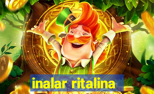 inalar ritalina